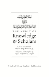 Merit of Knowledge and Scholars